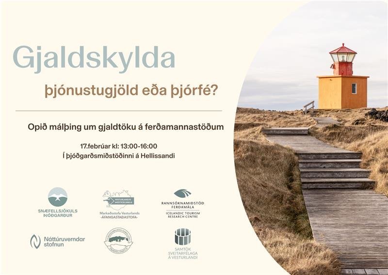 Gjaldtaka á ferðamannastöðum – hlutverk, ábyrgð, réttindi, skyldur